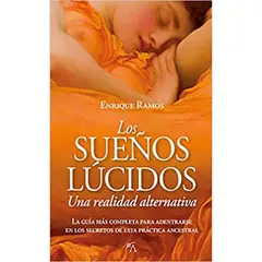 ARCOPRESS - Los Sueños Lúcidos: Una Realidad Alternativa