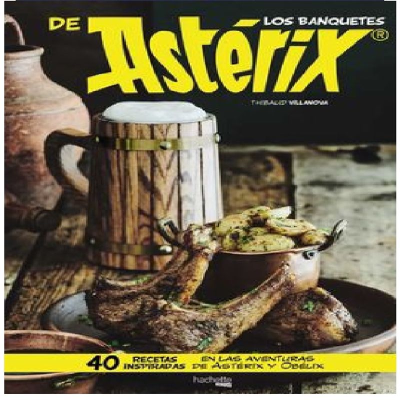 HACHETTE - LOS BANQUETES DE ASTERIX