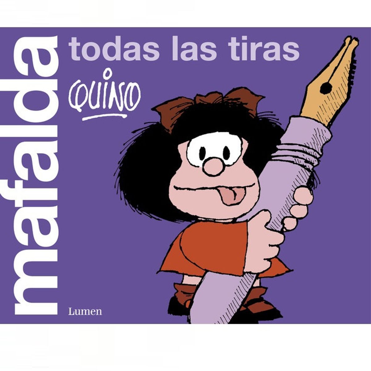 LUMEN - MAFALDA TODAS LAS TIRAS