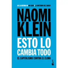 BOOKET - Esto Lo Cambia Todo - Autor(a): Naomi Klein