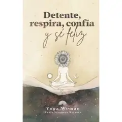 RETAILEXPRESS - Detente, Respira, Confía Y Sé Feliz