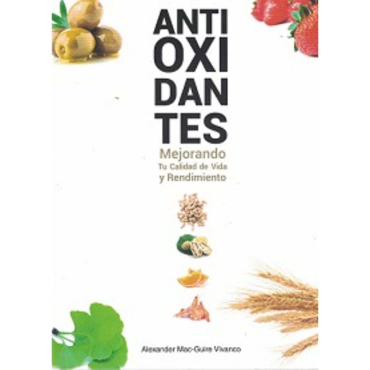RETAILEXPRESS - Antioxidantes - Autor(a):  Alexander MacGuire