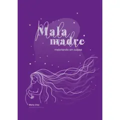 RETAILEXPRESS - Mala Madre - Autor(a): Marlina Diaz