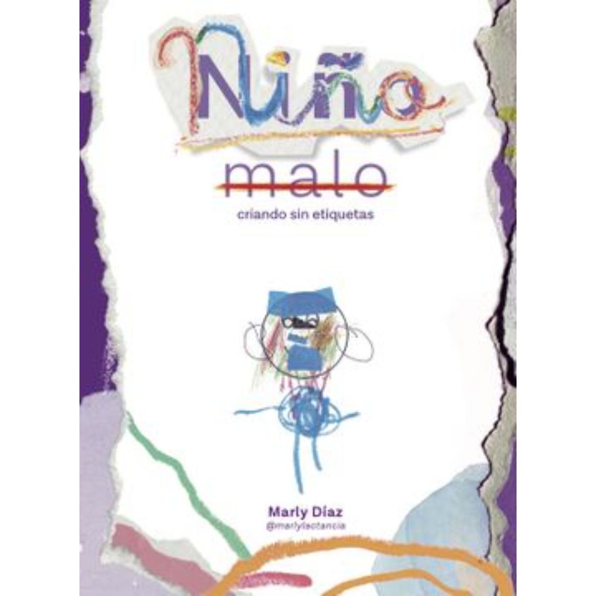 RETAILEXPRESS - Niño Malo, Criando Sin Etiquetas
