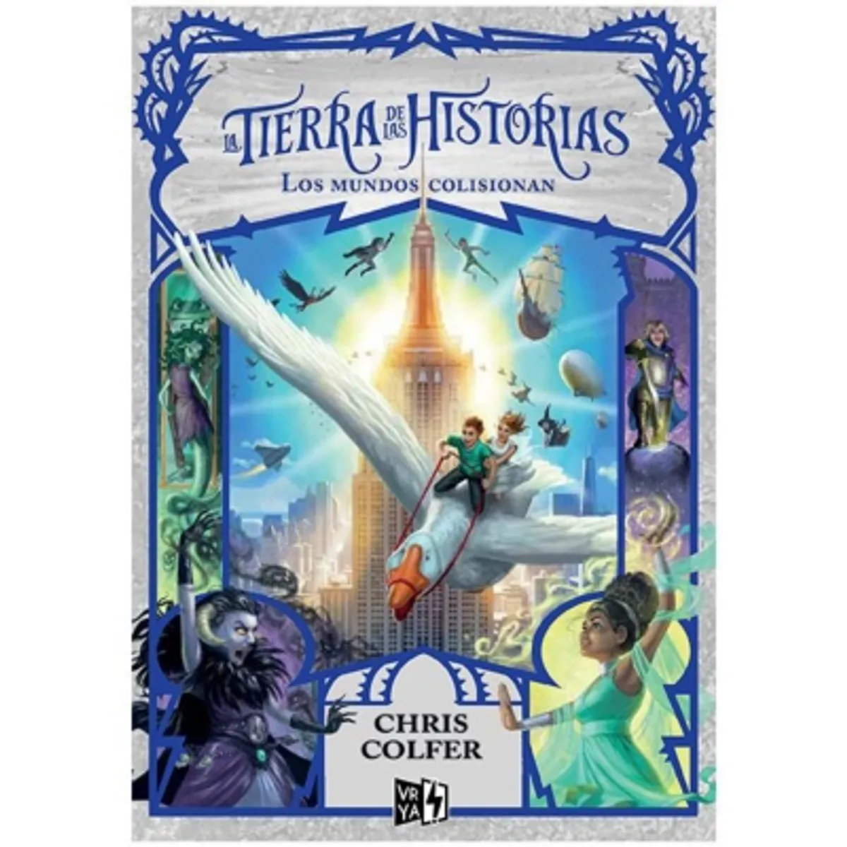 VERGARA Y RIBA - La Tierra De Las Historias 6: Los Mundos Colisionan