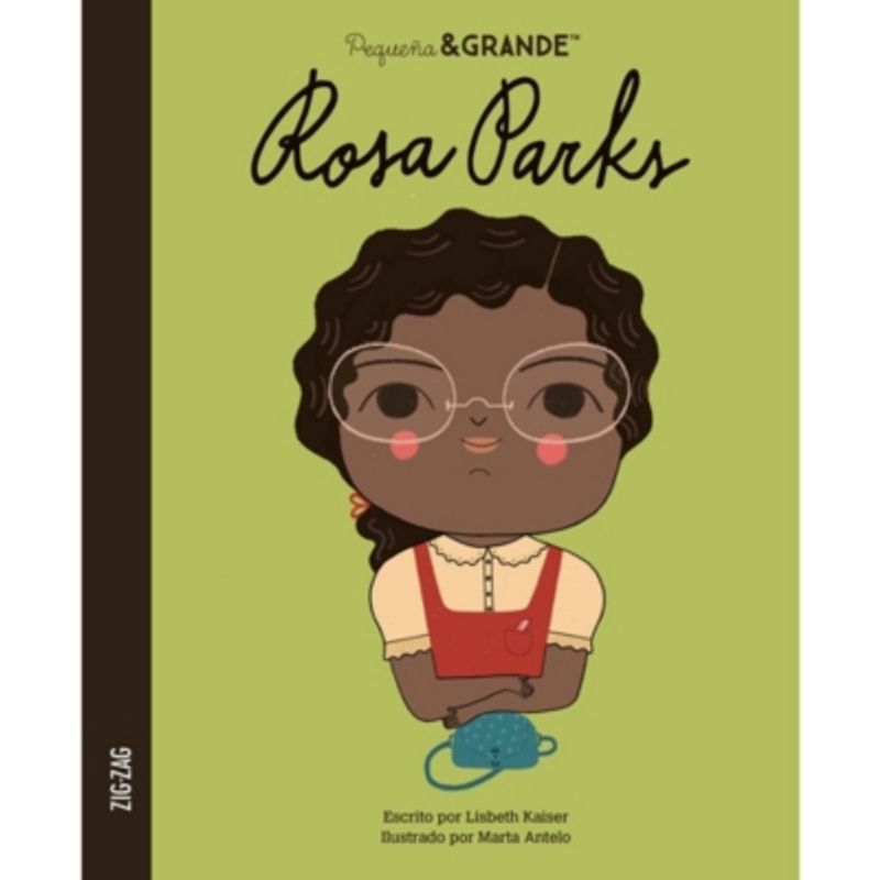 ZIG ZAG - Pequeña & Grande: Rosa Parks