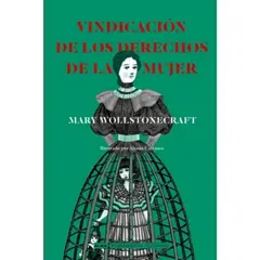 ALMA - Vindicación De Los Derechos De La Mujer M. Wollstonecraft