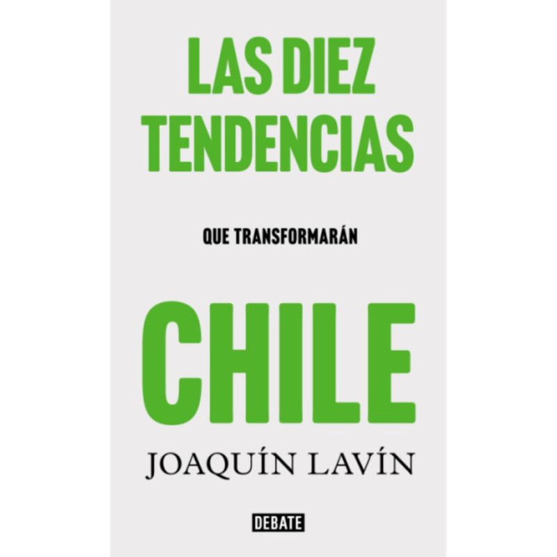 DEBATE - Las 10 Tendencias Que Transformaran Chile