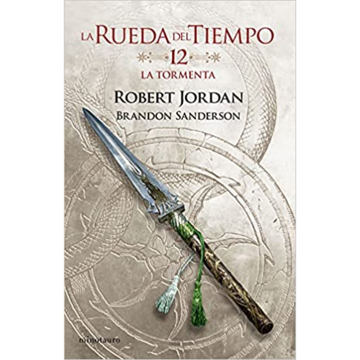 EDICIONES MINOTAURO - La Rueda Del Tiempo Nº 12/14 La Tormenta