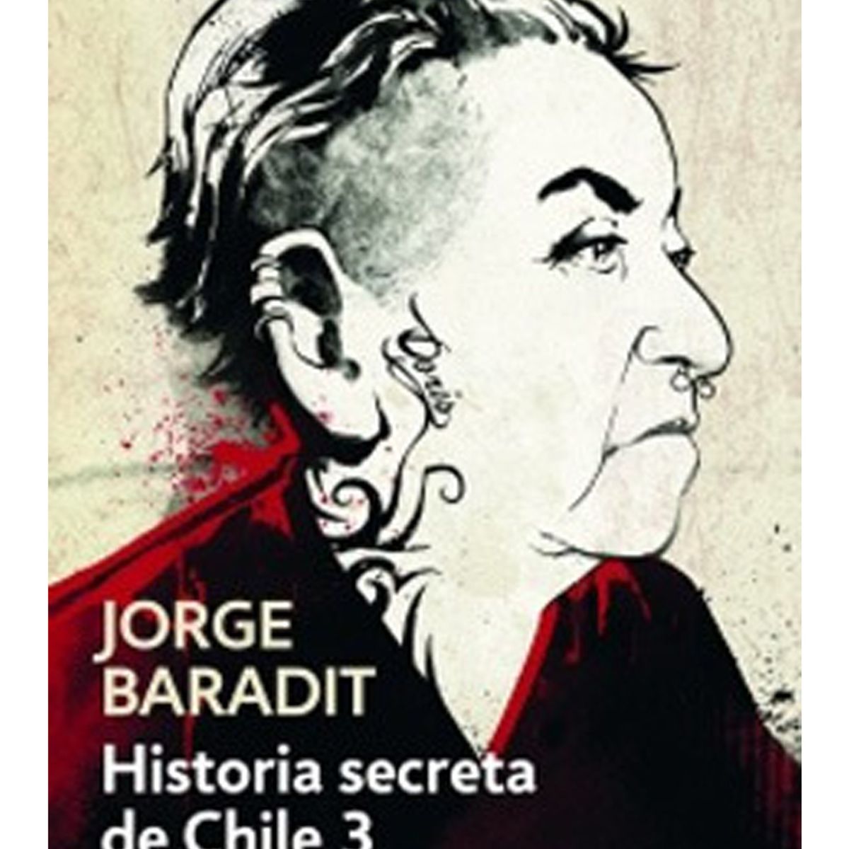 TOP10BOOKS - LIBRO Historia Secreta De Chile 3 - Historia Secreta De Chile 3