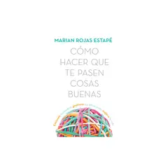 TOP10BOOKS - Libro Como Hacer Que Te Pasen Cosas Buenas -055-