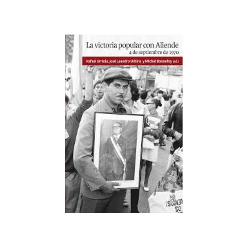 TOP10BOOKS - Libro La Victoria Popular Con Allende -736-