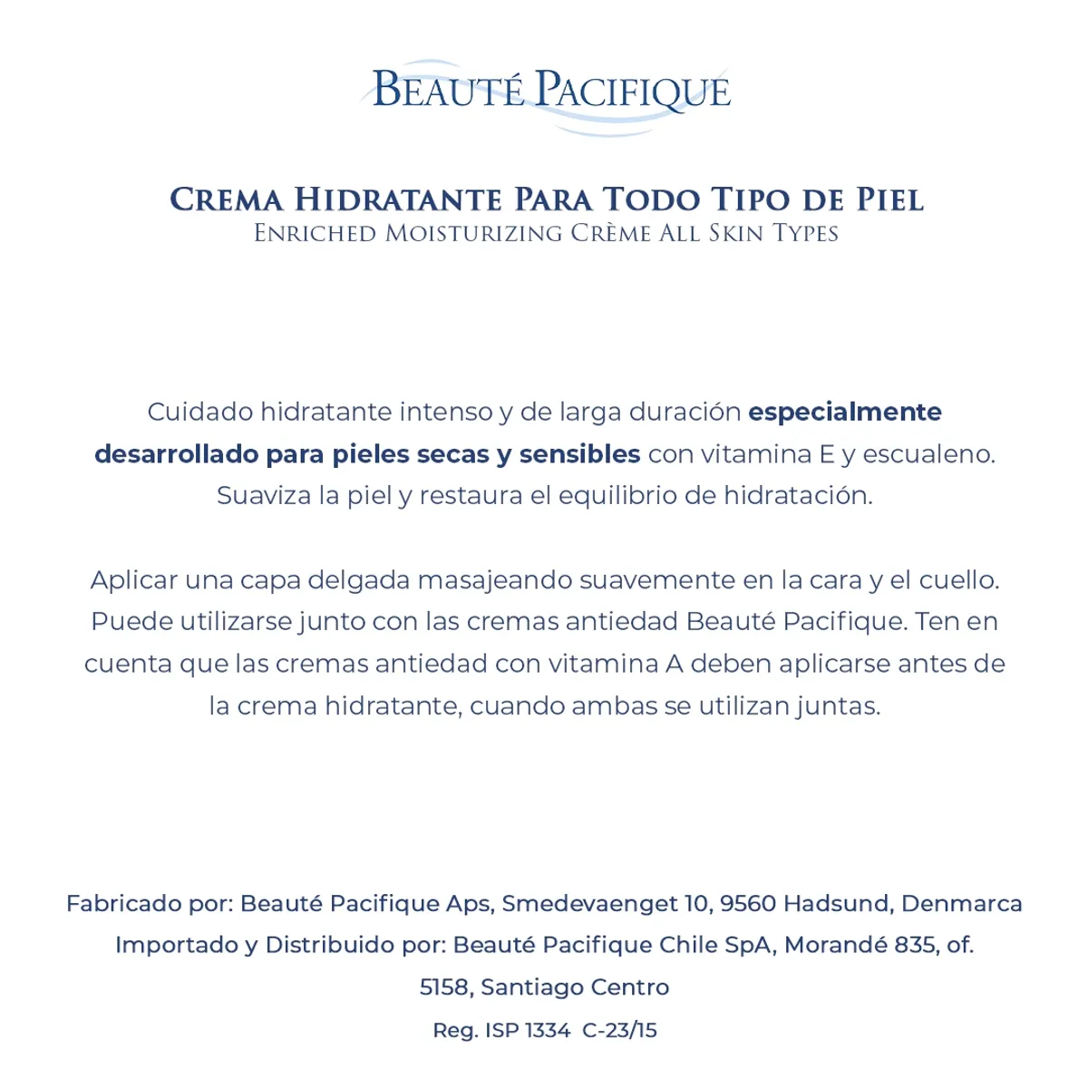BEAUTE PACIFIQUE - Crema Hidratante para Todo Tipo de Piel Enriched Moisturizing Creme.-