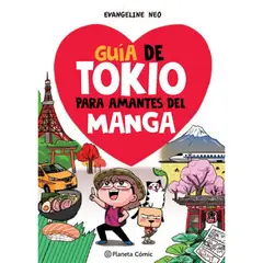 PLANETA - Guía De Tokio Para Amantes Del Manga