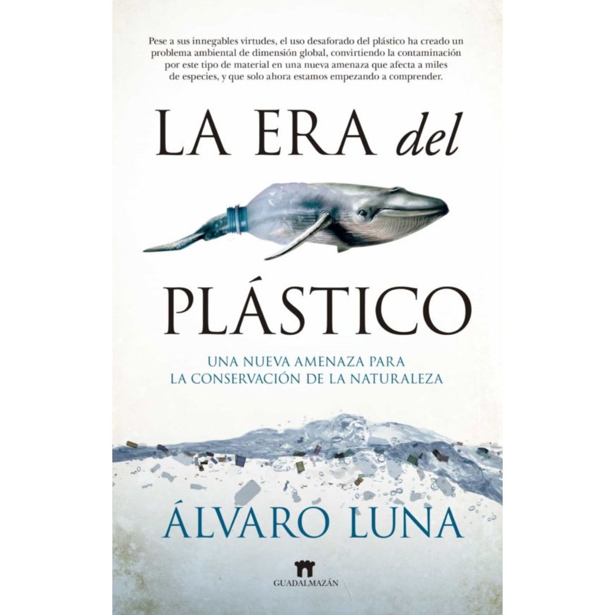 RETAILEXPRESS - La Era Del Plástico - Autor(a):  Alvaro Luna