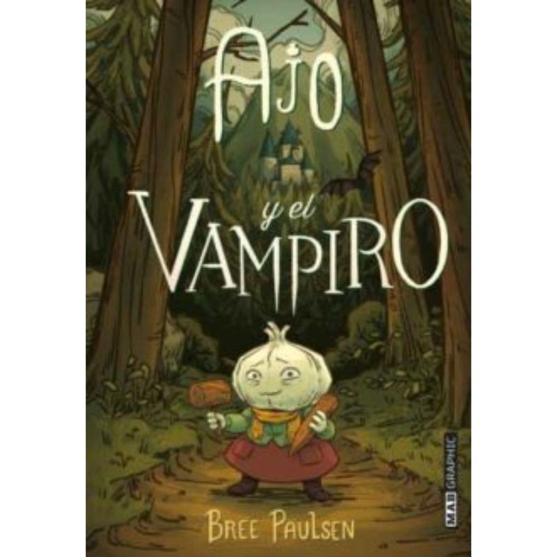 EDICIONES URANO - Ajo Y El Vampiro - Autor(a):  Bree Paulsen