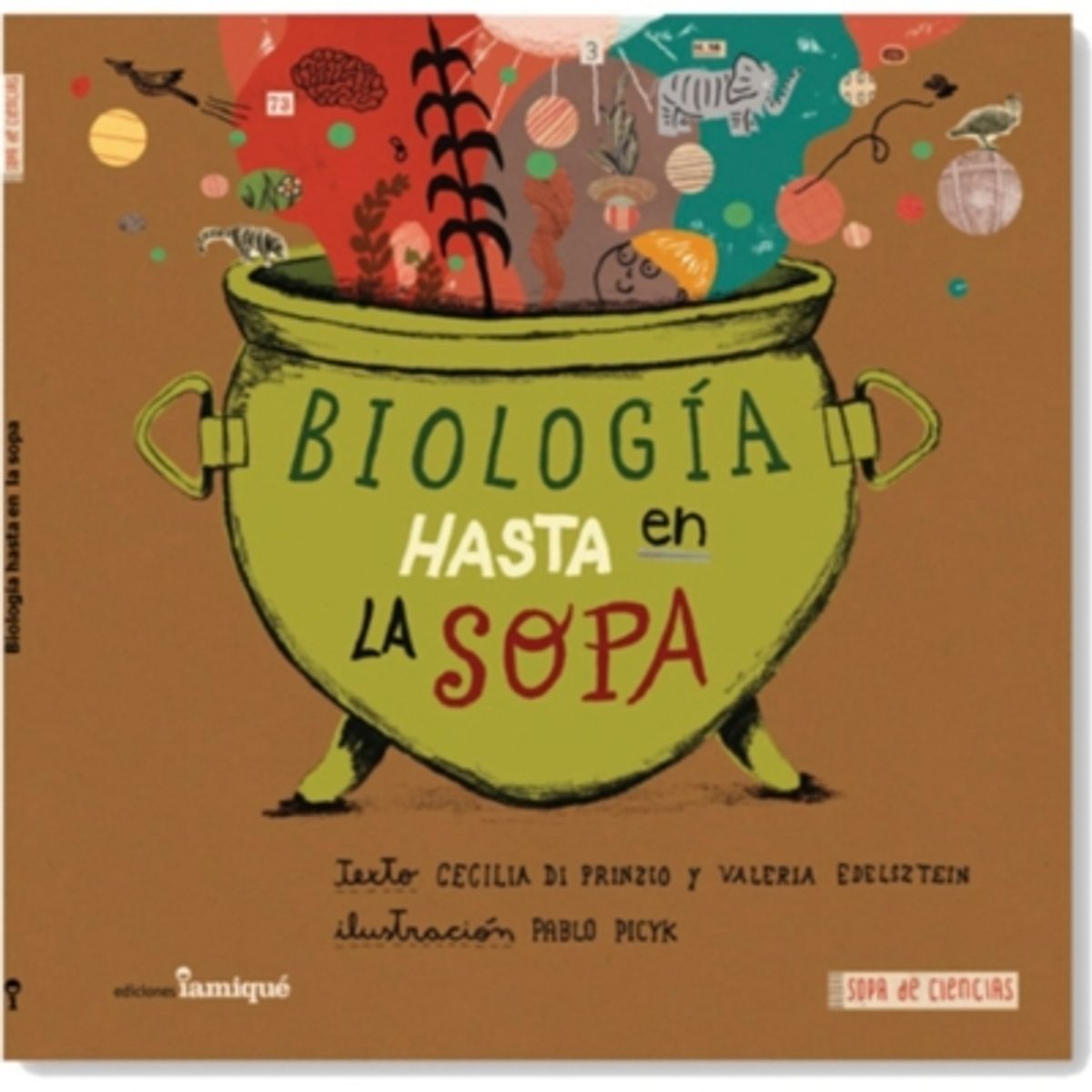 IAMIQUE - Biología Hasta En La Sopa