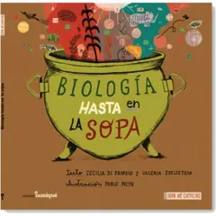 IAMIQUE - Biología Hasta En La Sopa