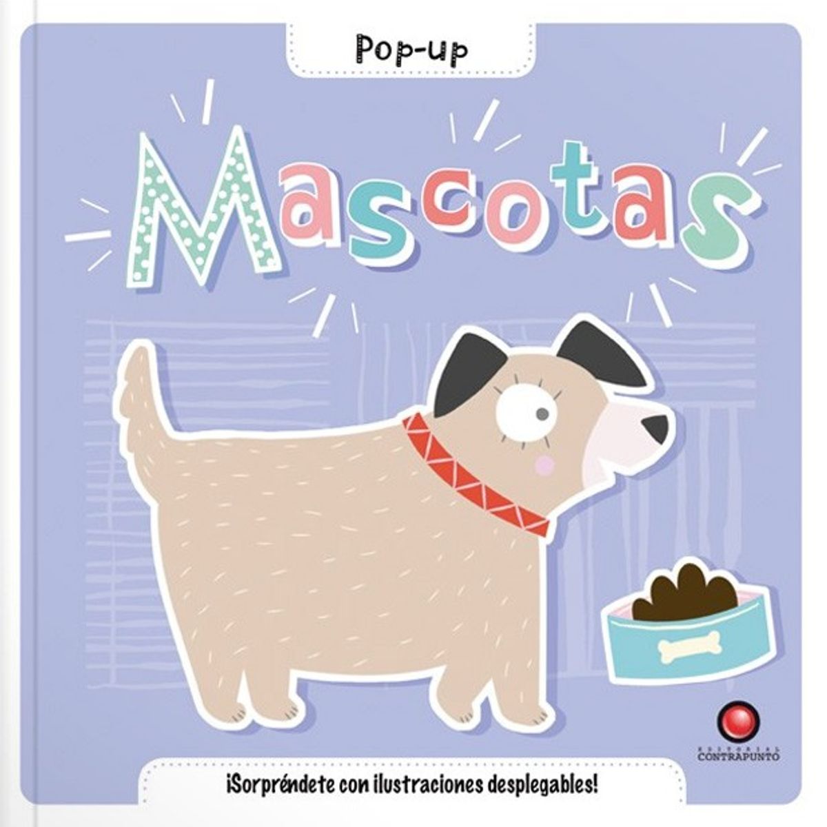 EDITORIAL CONTRAPUNTO - Mascotas Pop Up