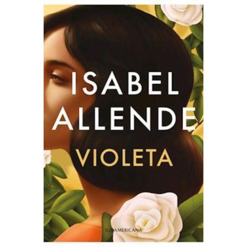 SUDAMERICANA - Violeta   - Autor(a):  Isabel Allende