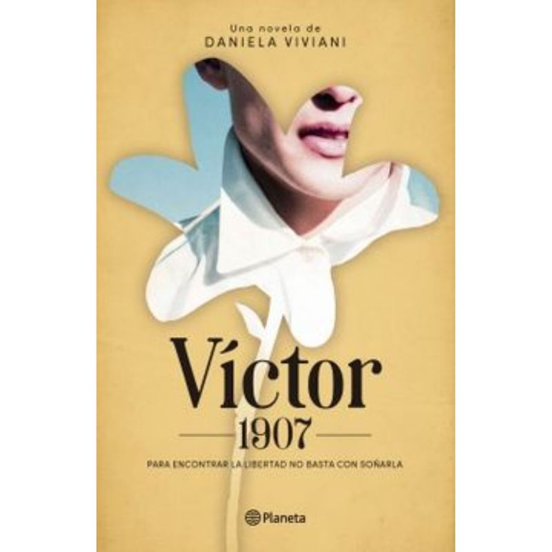 PLANETA - Víctor 1907 - Autor(a):  Daniela Viviani
