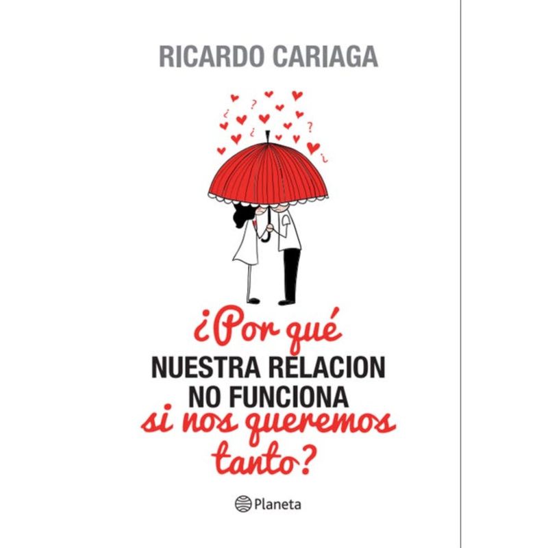 PLANETA - ¿Por Qué Nuestra Relación No Funciona Si Nos Queremos Tanto?