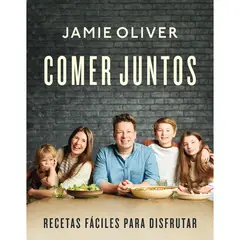 GRIJALBO - Comer Juntos - Autor(a): Jamie Oliver