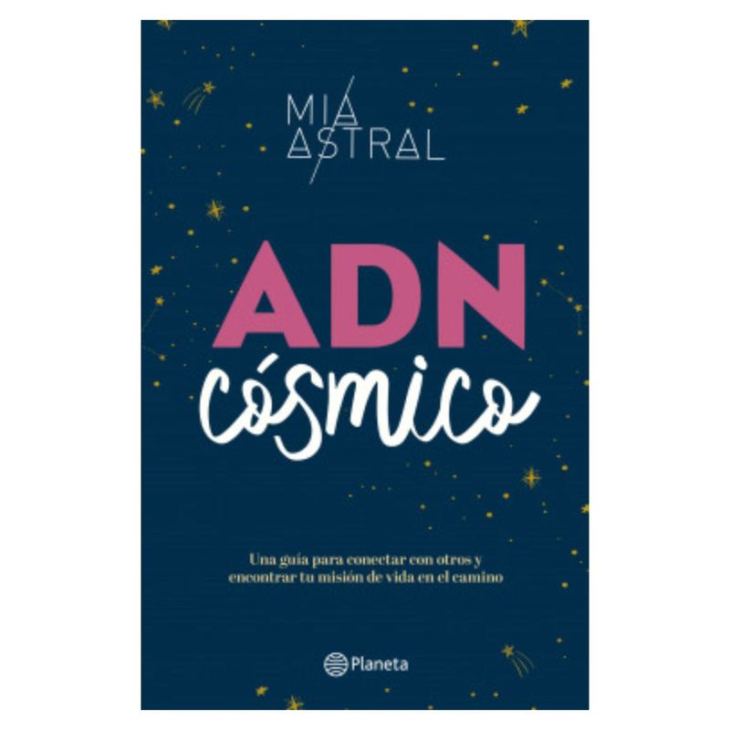 EDITORIAL PLANETA - Adn Cósmico