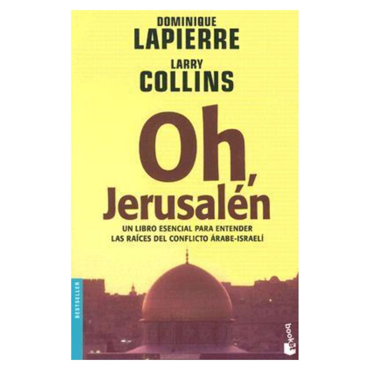 PLANETA - Oh, Jerusalén - Autor(a):  Dominique Lapierre
