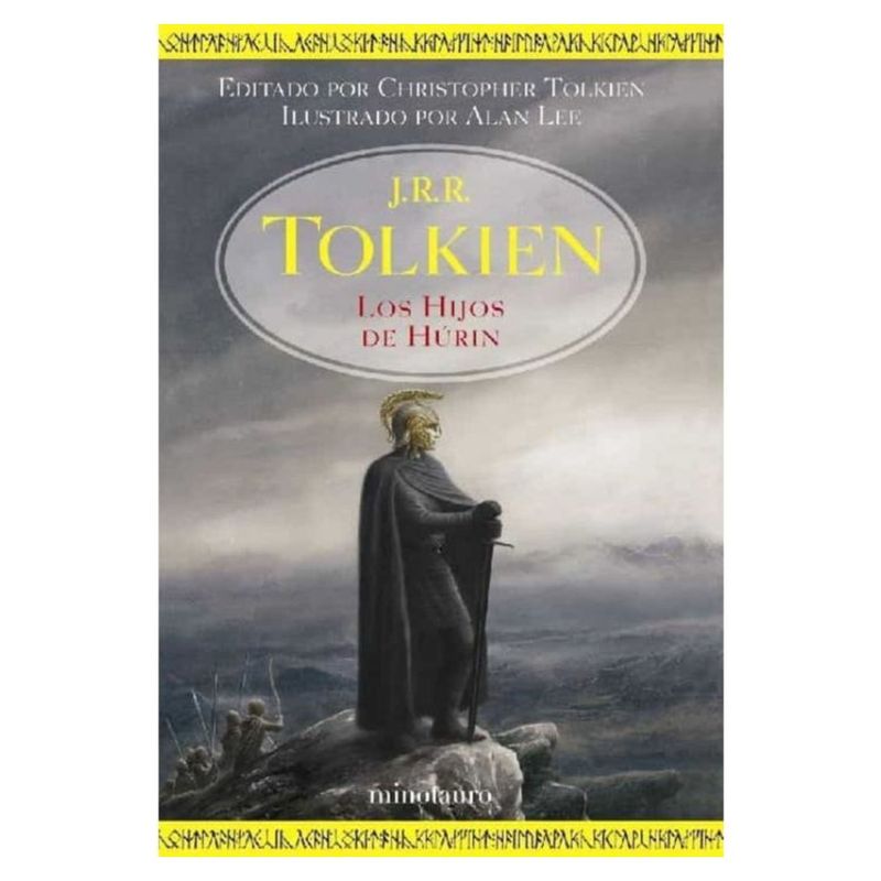 EDICIONES MINOTAURO - Los Hijos De Húrin - Autor(a):  J. R. R. Tolkien