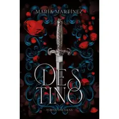 EDICIONES URANO - Destino (Almas Oscuras N° 1)