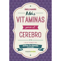 EDICIONES URANO - Más Vitaminas Para El Cerebro: Atención