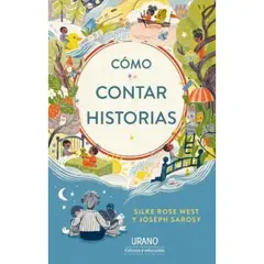 EDICIONES URANO - Cómo Contar Historias