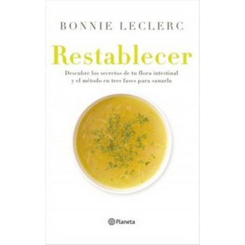 PLANETA - Restablecer - Autor(a):  Bonnie Leclerc
