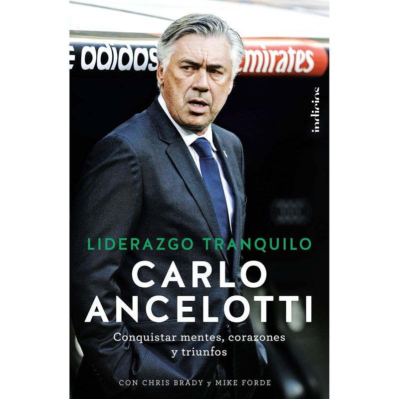 RETAILEXPRESS - Liderazgo Tranquilo - Autor(a):  Carlo Ancelotti