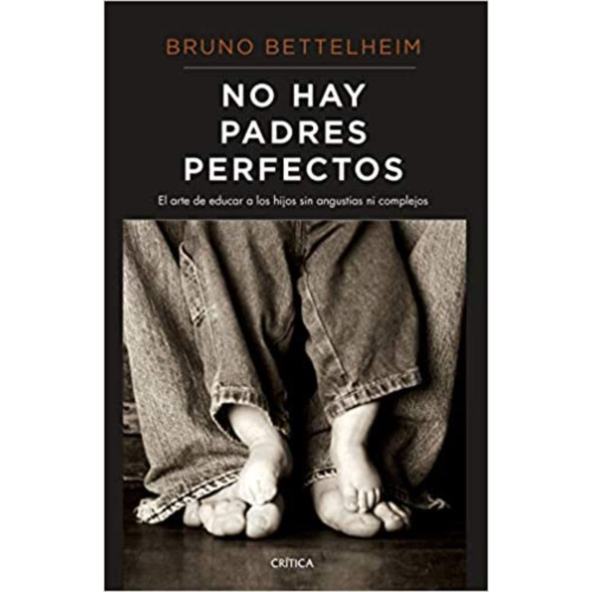 CRITICA - No Hay Padres Perfectos