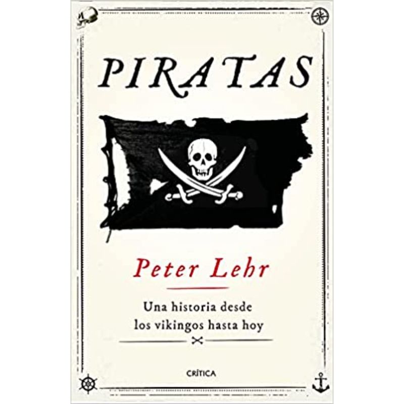 CRITICA - Piratas - Autor(a):  Peter Lehr