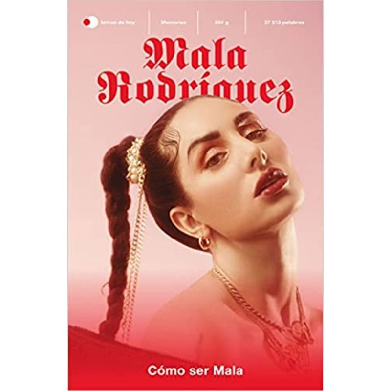 EDITORIAL TEMAS DE HOY - Como Ser Mala - Autor(a):  Mala Rodríguez