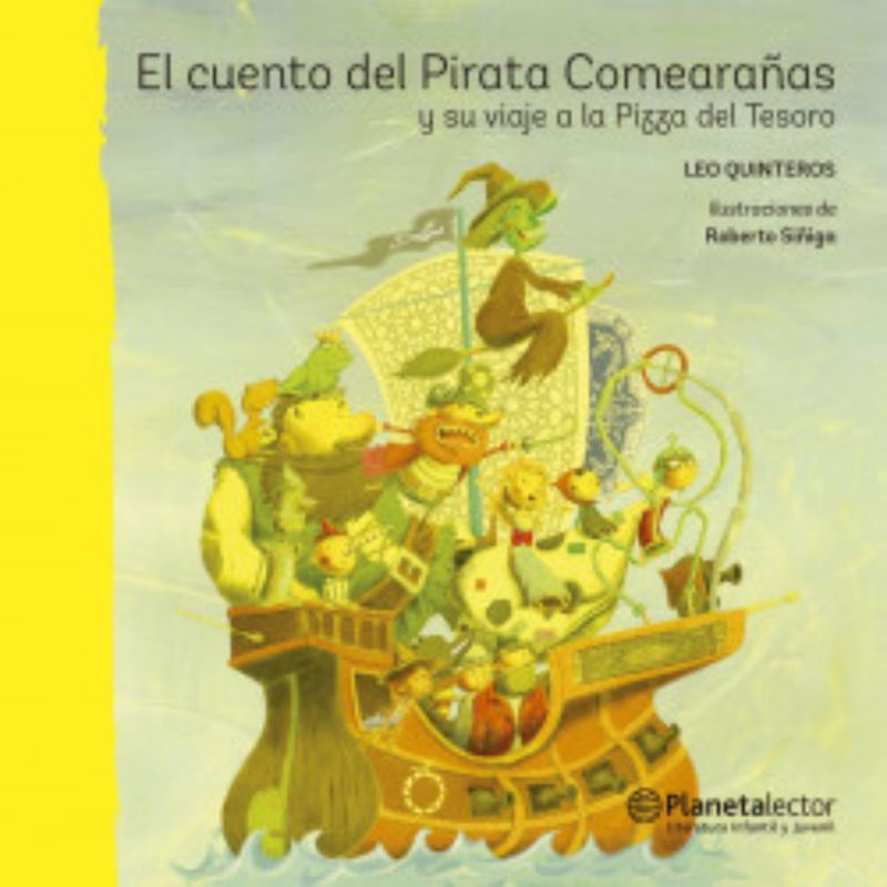 Planetalector - El Cuento Del Pirata Comearañas Y Su Viaje A La Pi