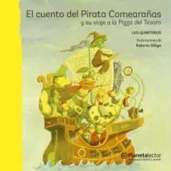 Planetalector - El Cuento Del Pirata Comearañas Y Su Viaje A La Pi