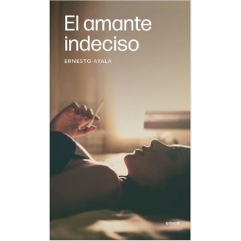 EMECE - El Amante Indeciso
