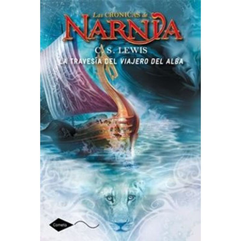 Planetalector - Las Crónicas De Narnia 5: La Travesía Del Viajero Del Alba