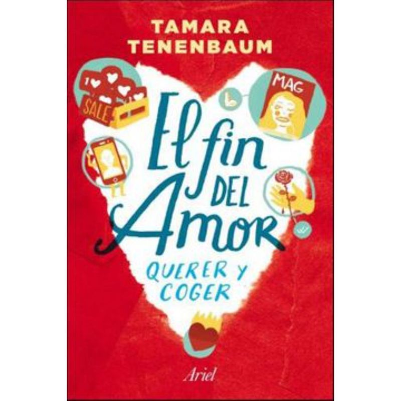 ARIEL - El Fin Del Amor - Autor(a):  Tamara Tenenbaum