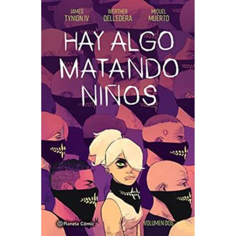 PLANETA - Hay Algo Matando Niños Nº 02
