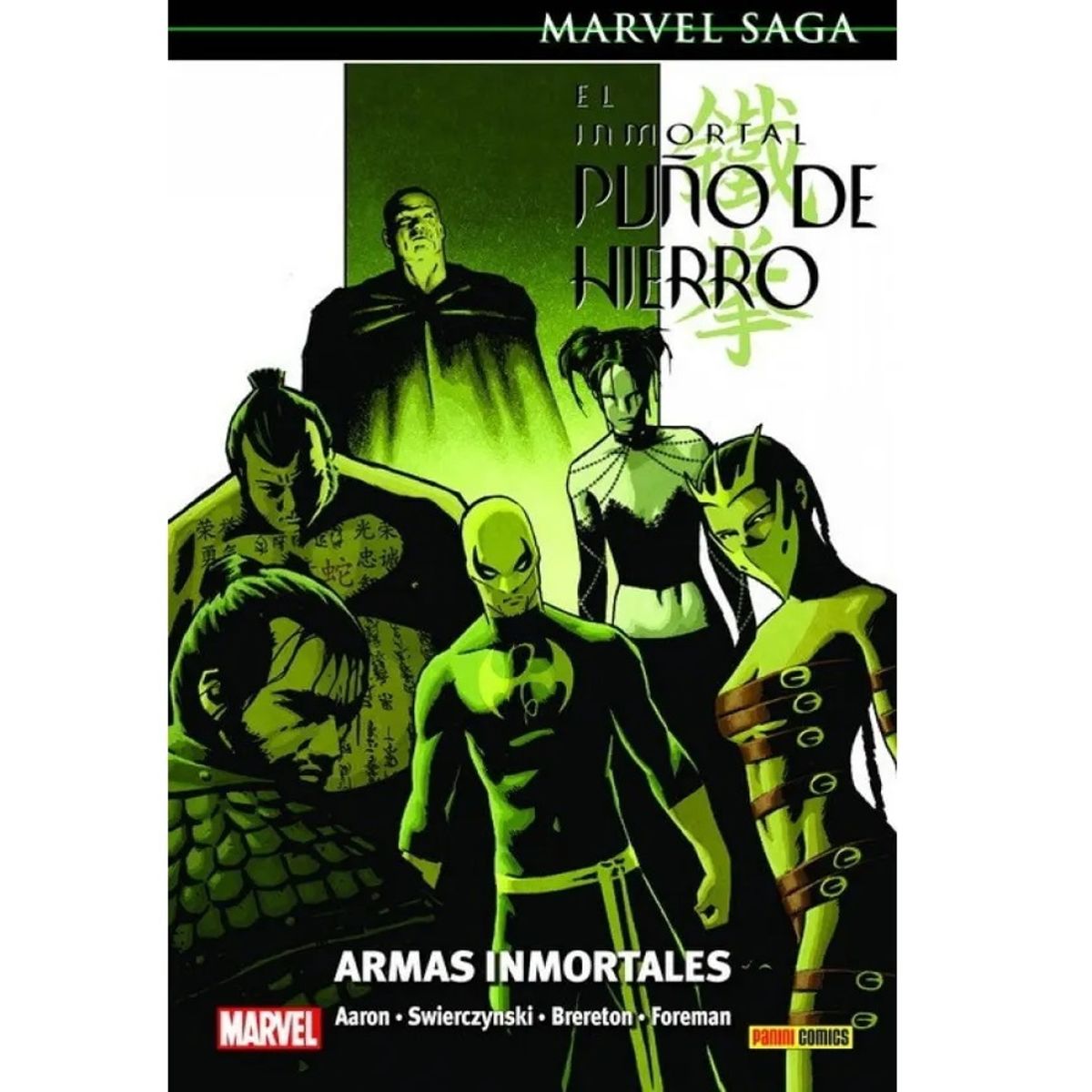 PANINI - Marvel Saga. El Inmortal Puño De Hierro 6 Arms Inmortales