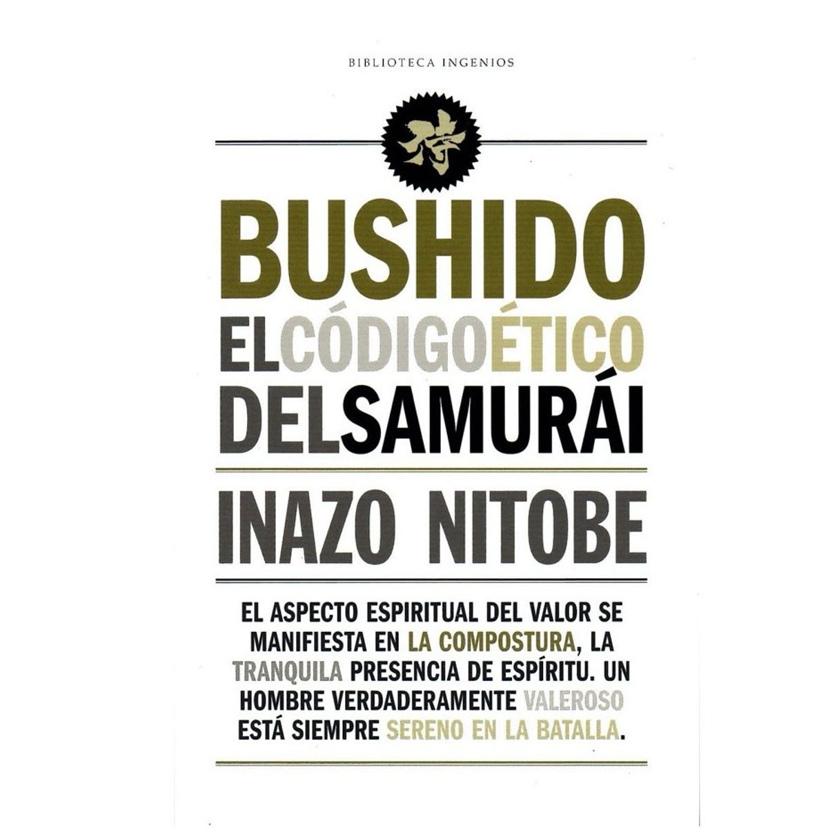 EDITORIAL BIBLOK - Bushido. El Código Ético Del Samurái