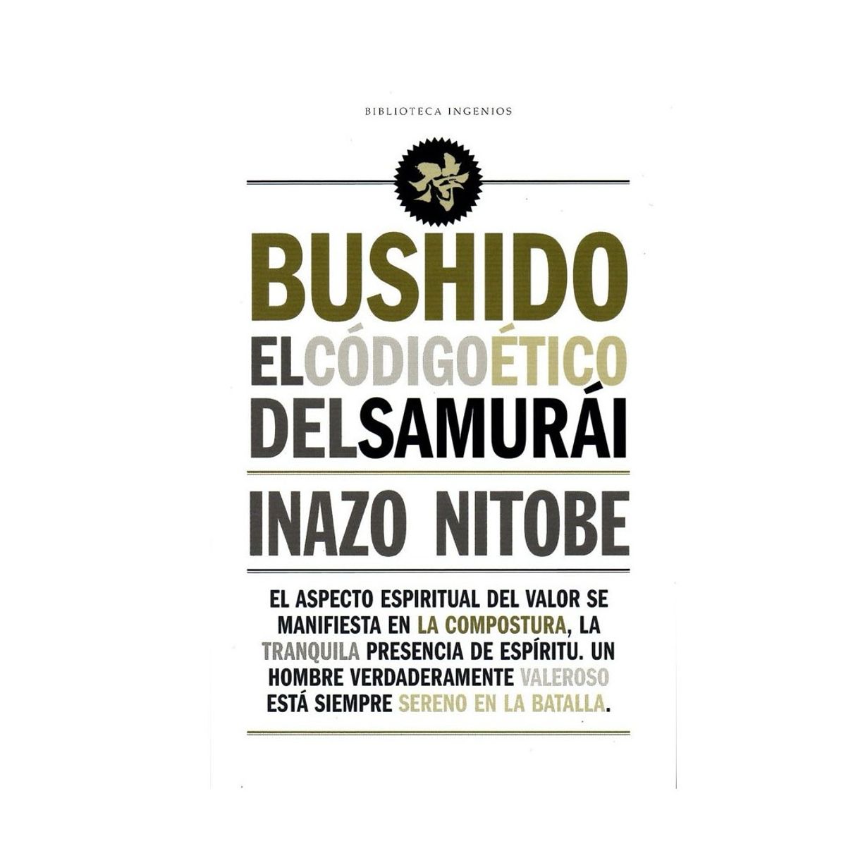 EDITORIAL BIBLOK - Bushido. El Código Ético Del Samurái