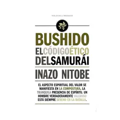 EDITORIAL BIBLOK - Libro Bushido. El Codigo Etico Del Samurai