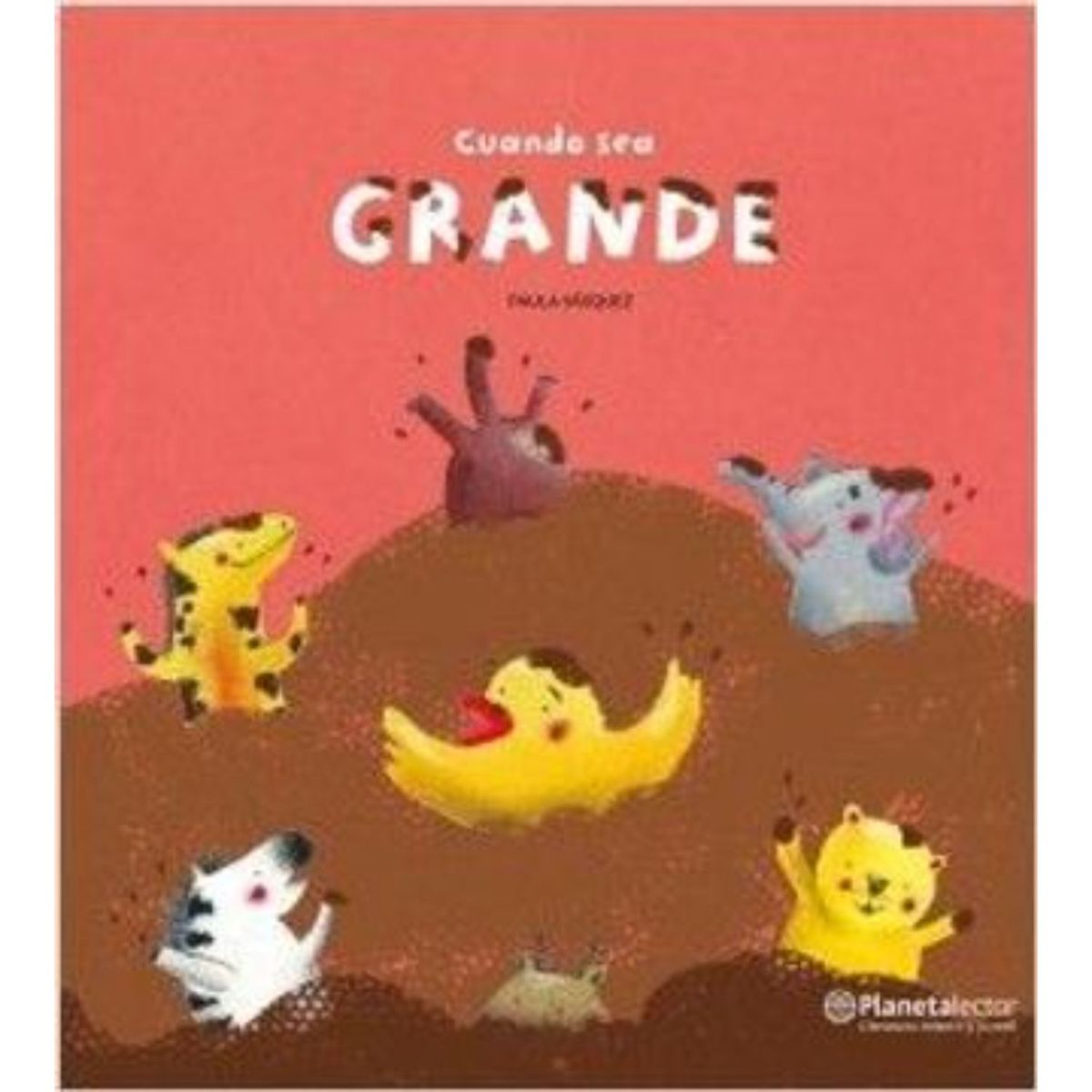 Planetalector - Cuando Sea Grande