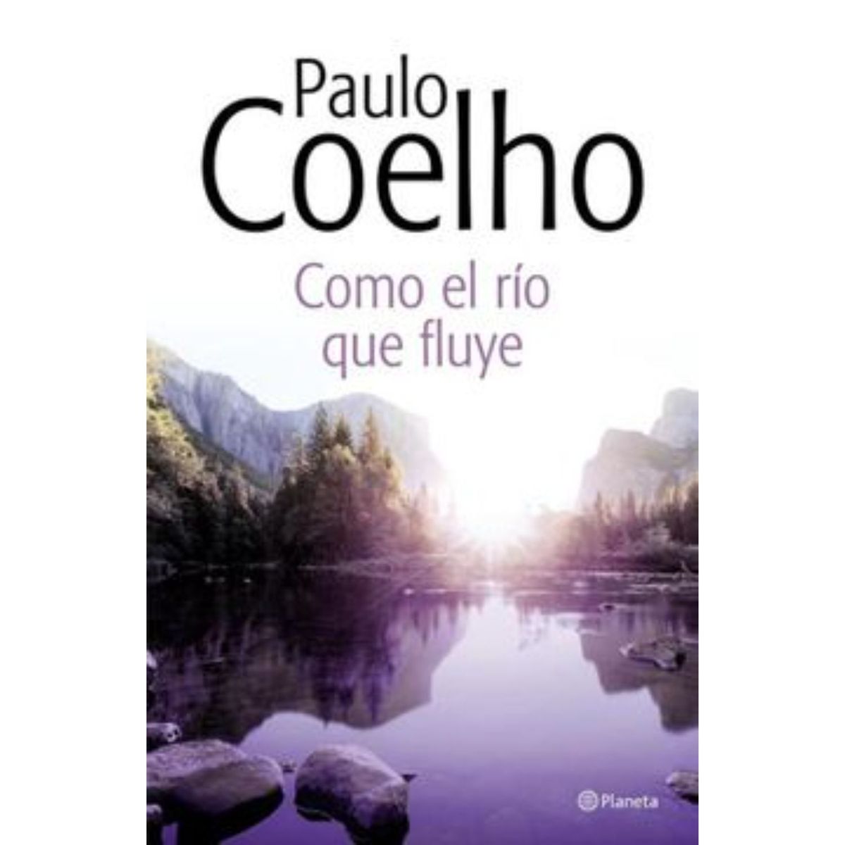 PLANETA - Como El Río Que Fluye